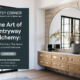 The Art of Entryway Alchemy: Transforming a Tiny Space into a Grand Welcome